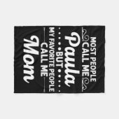 Paula Gift Name Funny Mother's Day Personalized Wo フリースブランケット (正面(横))