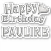 Pauline Happy Birthday silver Aufkleber Sticker シール (正面)
