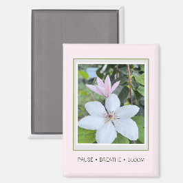 Pause Breathe Bloom フラワーガーデン マグネット