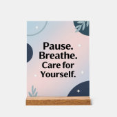 Pause. Breathe. Care for Yourself – ポスター (正面)