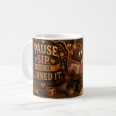 Pause Sip Earned (オプション2) コーヒーマグカップ (正面左)