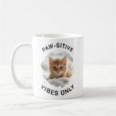 Paw-sitive vibes only cat photo コーヒーマグカップ (左)