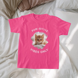 Paw-sitive vibes only cat photo girl pink tシャツ