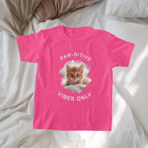 Paw-sitive vibes only cat photo girl pink tシャツ