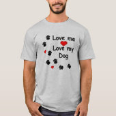 Paw Tracks Love Me Love My Dog Shirts Mens Shirt Tシャツ (正面)