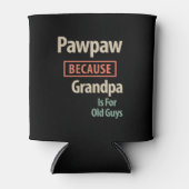 PawPawおじいちゃんが年配の人のためだから 缶クーラー (正面)