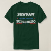 Pawpawスーパーパパのスーパーヒーロー父のヒーローsta Tシャツ (デザイン正面)