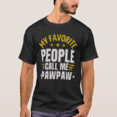 PawPaw Grandpa Father's Day Funny Gift Tシャツ (正面)