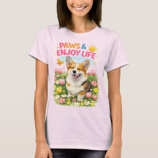 Paws & Enjoy Life – かわいい春のコーギー デザイン Tシャツ