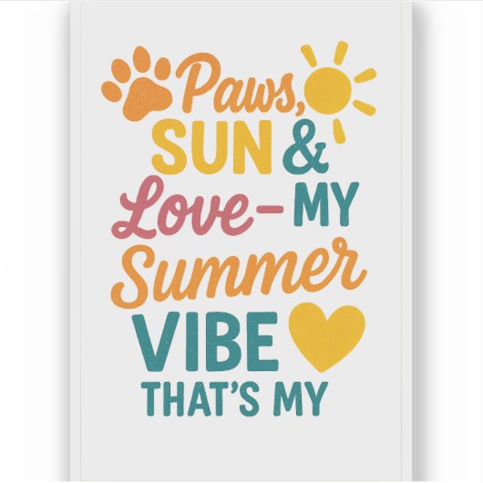 Paws, Sun & Love – Summer Vibes for Pet Lovers シール (正面)
