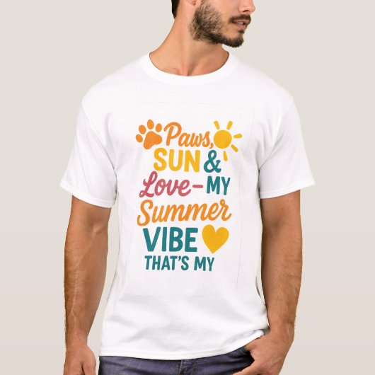 Paws, Sun & Love – Summer Vibes for Pet Lovers Tシャツ (正面)