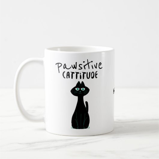 Pawsitive Cattitude Catユーモア引用文名 コーヒーマグカップ (左)