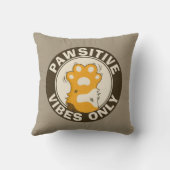 Pawsitive vibes only Cute Cat Paw Funny Pun クッション (裏面)