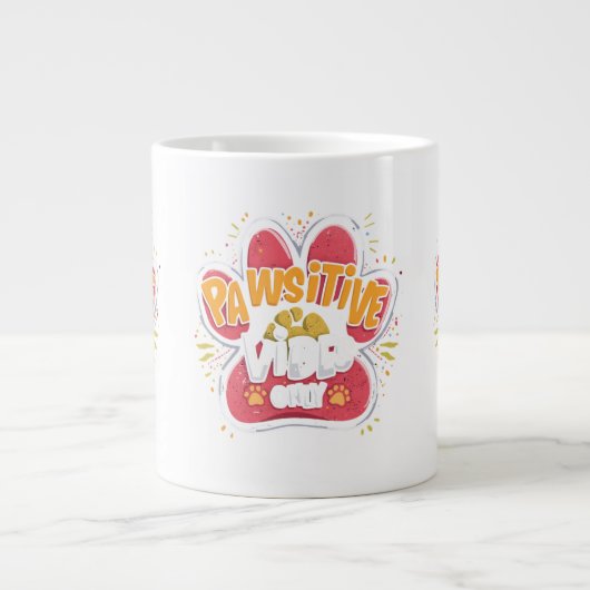 Pawsitive Vibes Only Paw Print Mug ジャンボコーヒーマグカップ (正面)