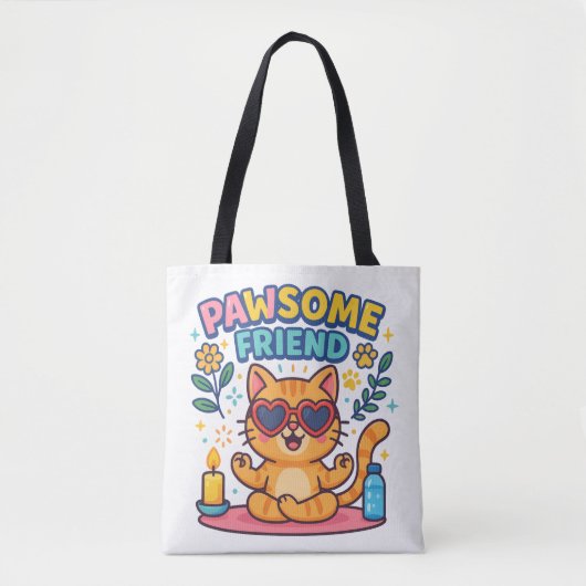 Pawsome Friend Because Every Cat Deserves Love トートバッグ (正面)