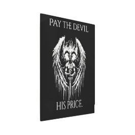 Pay the Devil His Price メタルプリント