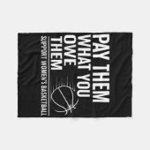 Pay Them What You Owe Them Support Women’s Basketb フリースブランケット (正面(横))