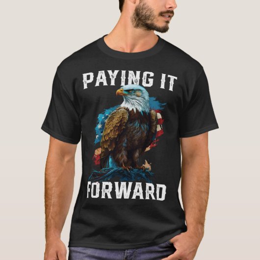 Paying It Forward American Bald Eagle America 4th Tシャツ (正面)