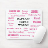 Payroll Swear Words おもしろい Payroll Words Gift マウスパッド (マウス)