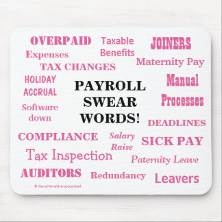 Payroll Swear Words おもしろい Payroll Words Gift マウスパッド