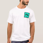 Pb - 鉛 化学 周期表 シンボル 元素 tシャツ (正面)