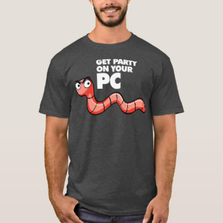 PCでパーティーを取得する Tシャツ