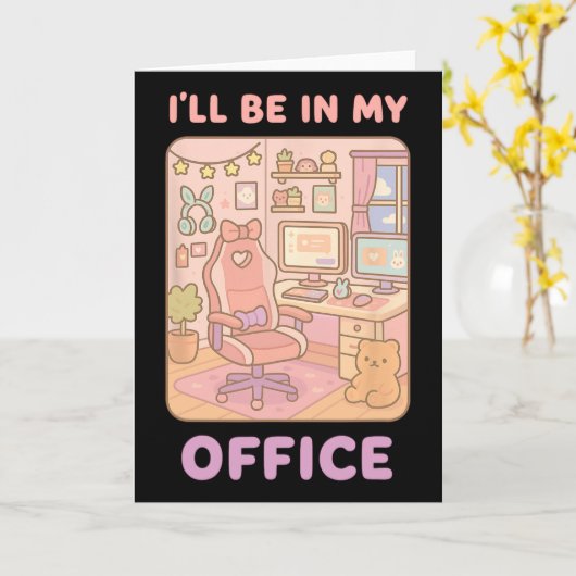 Pc Gaming I'll Be In My Office Hardware Nerd Pc Ga カード (黄色い花)