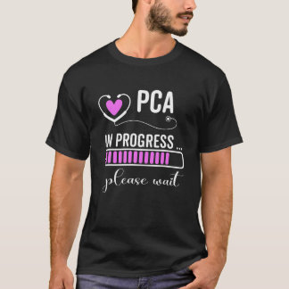 PCAが進行中です。今後のPCAを待ってください Tシャツ