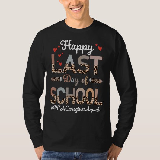 Pca介護者幸せ最終日スクールヒョウ Tシャツ (正面)