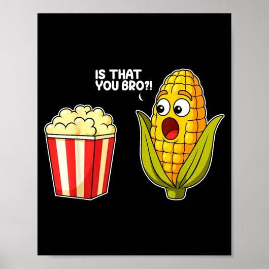 「Pcorn」ってお前か?兄弟 コーンファン・ジョーク サルカスティック ポスター (正面)