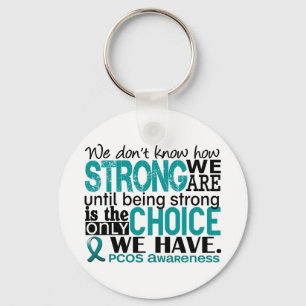 PCOS How Strong We Are キーホルダー