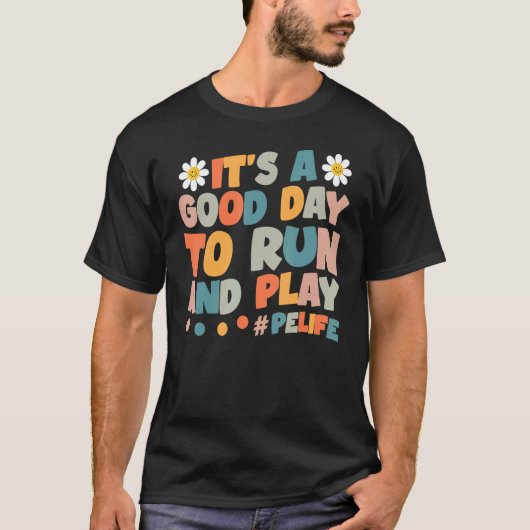 PEの先生レトロ走Mは良い日だ。 Tシャツ (正面)