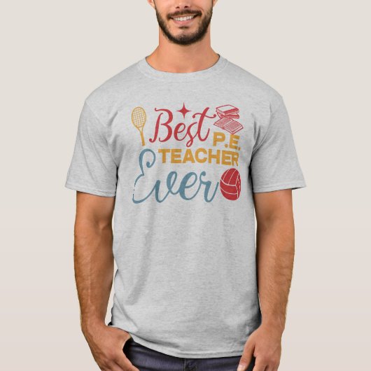 PE最高の先生Ever Physical Education Lover Tシャツ (正面)