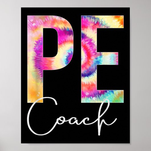 Pe Coach Tie Dye Back To School Women Appreciation ポスター (正面)
