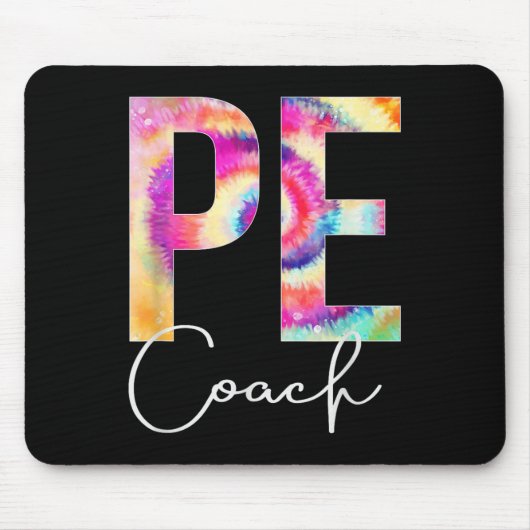 Pe Coach Tie Dye Back To School Women Appreciation マウスパッド (正面)