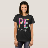 Pe Coach Tie Dye Back To School Women Appreciation Tシャツ (正面フル)