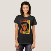 PE Teacher Afro African American Black History Mon Tシャツ (正面フル)