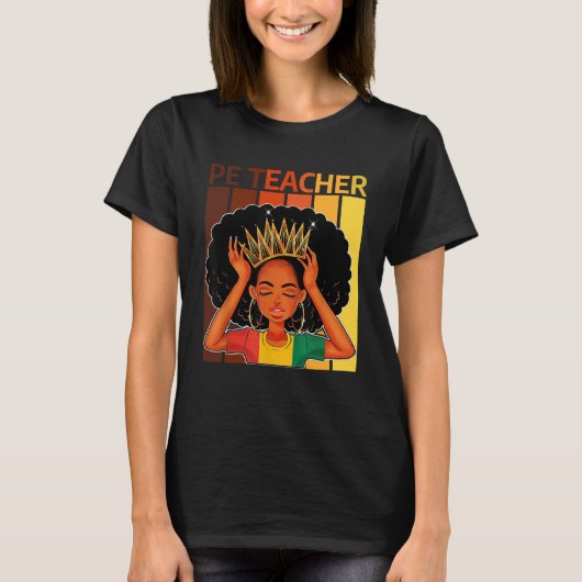 PE Teacher Afro African American Black History Mon Tシャツ (正面)