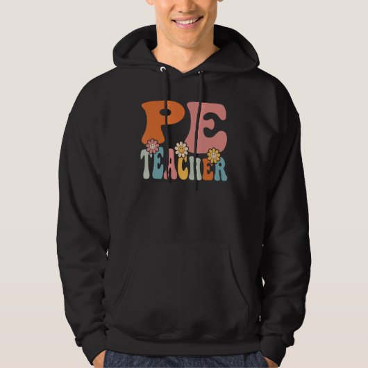 PE Teacher   Back To School Teachers Students パーカ (正面)