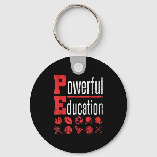 Pe Teacher Gym Physical Education School Motivatio キーホルダー (正面)