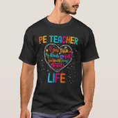 PE Teacher Life Appreciation Week Back to School H Tシャツ (正面)