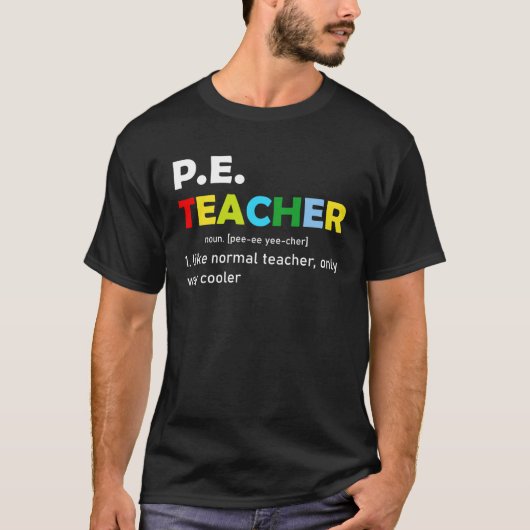 Pe Teacher Noun School Teaching Student Tシャツ (正面)