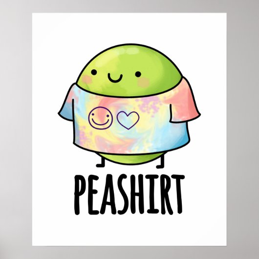 Pea Shirt おもしろい Veggie Pea T-shirt Pun ポスター (正面)