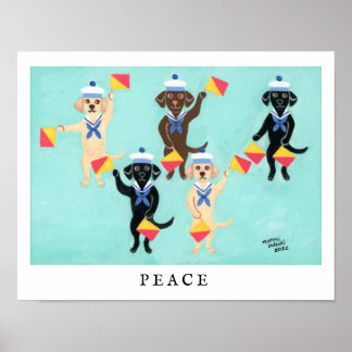 PEACEのメッセージを送信するセマフォラブラドール ポスター