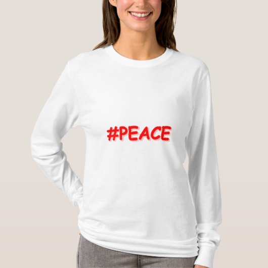 「#PEACE」かわいいデザイン。買今 Tシャツ (正面)