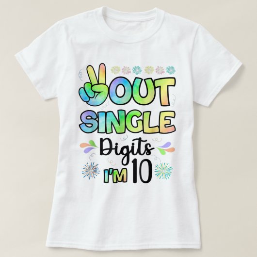 Peace 独身の Out Digits私は10人の子供 Tシャツ (デザイン正面)