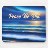 Peace Be Stillマウスパッド マウスパッド (正面)