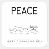Peace Be still Boat in water スクエアシール (正面)