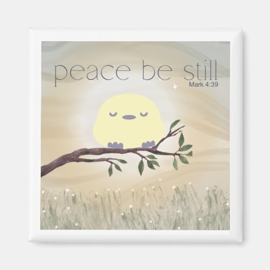 Peace Be Still Magnets マグネット (正面)