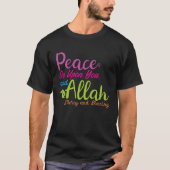 Peace Be Upon You And Allah Mercy And Blessing Tシャツ (正面)